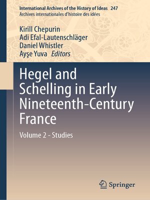 cover image of Hegel and Schelling in Early Nineteenth-Century France